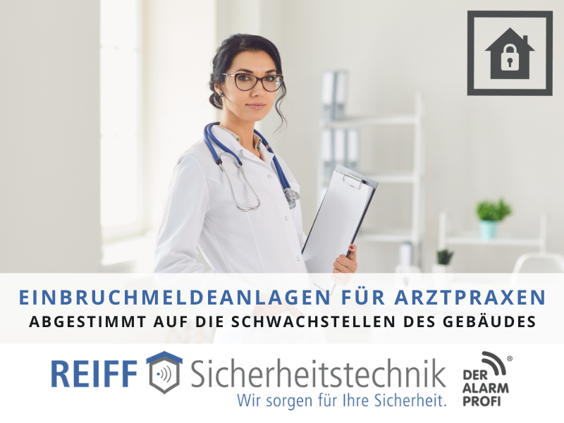 Einbruchmeldeanlagen für Praxen - REIFF Sicherheitstechnik